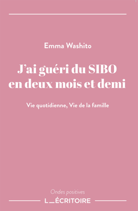 J'ai guéri du sibo en 2 mois et demi