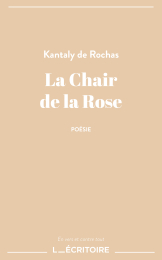 La Chair de la Rose