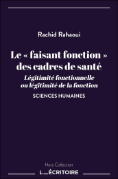 Le « faisant fonction » des cadres de santé